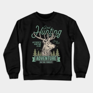 deer head real hunting Crewneck Sweatshirt